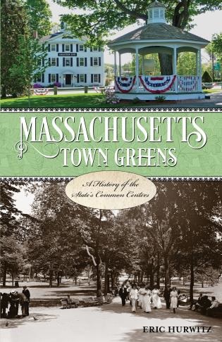 Massachusetts Town Greens book is available in paperback, on Kindle and for your Smartphone with the Kindle app.