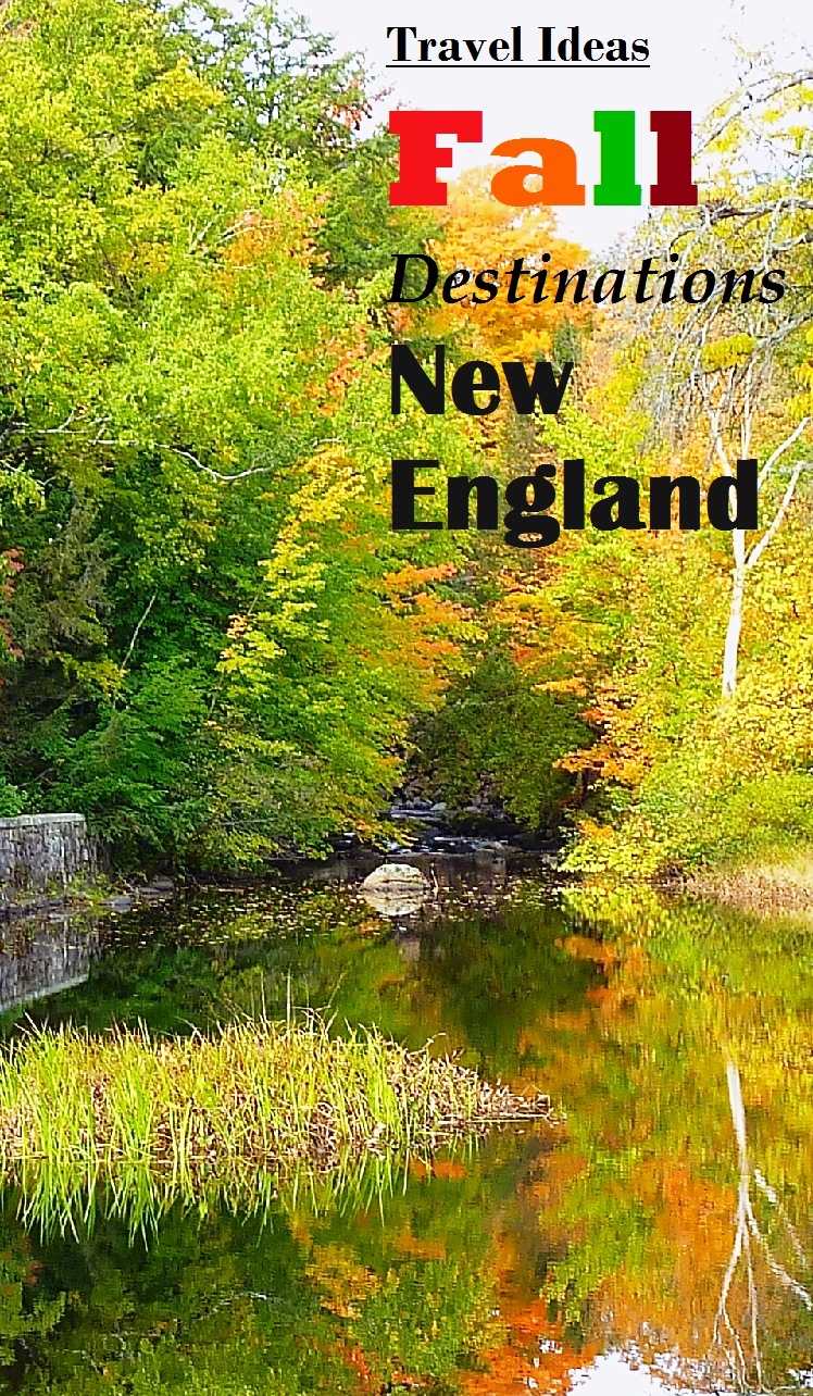 Check out these special fall in New England destinations in Connecticut, Maine, Massachusetts, New Hampshire, Vermont and Rhode Island.