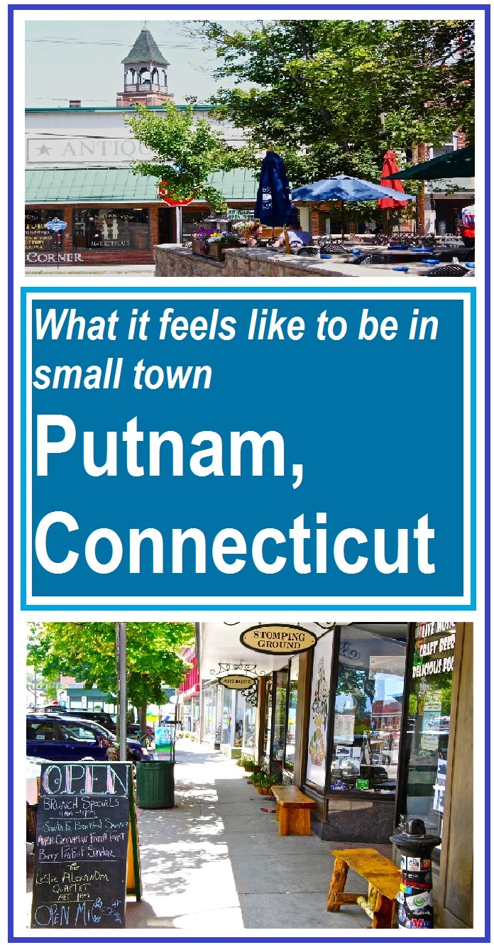 Downtown Putnam, Connecticut has been wonderfully revitalized after many years of decline. It is now a popular destination for antiques shopping and outstanding restaurants.